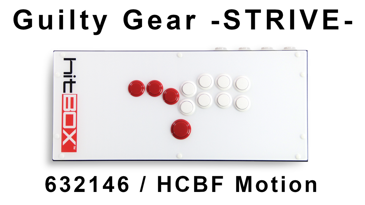 Guilty Gear -STRIVE- on Hit Box - 632146 / HCBF Motions – Hit Box 